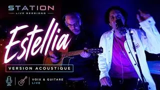 Miniature : Station – Estellia (Live Session) - version acoustique