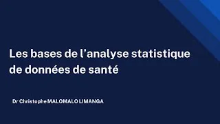 Miniature : Webinaire Stat Santé – Bases de l’analyse statistique des données de santé (Séance 1)