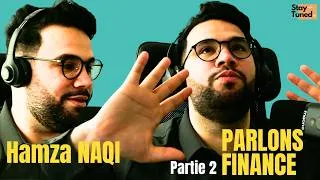 Miniature : Hamza Naqi – Parlons Finance : “Quand une crise arrive, ça craint, ça fait mal" Partie 2