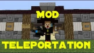 Miniature : [Présentation de mod FR] Mod Teleportation