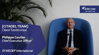 Miniature : The voice of our customers: MEDEF International testimony about Citadel Team.