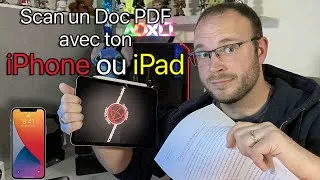 Miniature : Scanner un document avec son iPhone ou son iPad pour l'enregistrer en PDF sans imprimante/scanner !