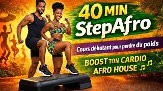 Miniature : 40 MIN StepAfro - Cours débutant Perte du poids - Boost ton Cardio Afro House