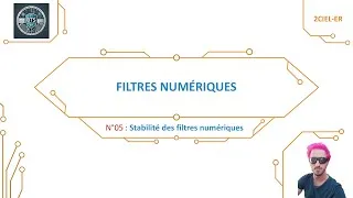 Miniature : C02-05 : Stabilité filtres numériques (BTS CIEL ER)