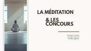 Miniature : J'ai testé la méditation pour les concours : Mon verdict de spécialiste
