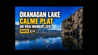 Miniature : 360° 8K🚤 OKANAGAN LAKE CALME PLAT (PARTIE 2/4) | Un vrai moment zen en