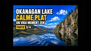 Miniature : 360° 8K🚤 OKANAGAN LAKE CALME PLAT (PARTIE 3/4) | Un vrai moment zen en