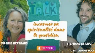Miniature : 🌿  Incarner sa spiritualité dans le quotidien  🌿 émission « Parcours d’homme » de Virginie Bertrand