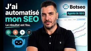 Miniature : J'ai automatisé mon SEO avec des agents IA SEO sur BotSEO et franchement, le résultat est bluffant !