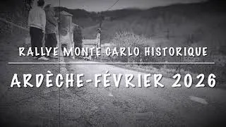 Miniature : Monte Carlo Historique - Ardèche / Février 2026