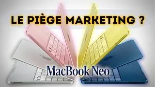 Miniature : MacBook Neo, Le Piège Marketing ?