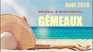 Miniature : GÉMEAUX Août 2026 🏖️ OUI ! Vous allez enfin obtenir ce que vous voulez !