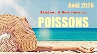 Miniature : POISSONS Août 2026 🏖️ Sensationnel !! Tout est possible !