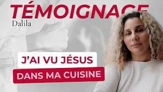Miniature : Guérie de la Dépression après avoir vu Jésus dans sa Cuisine – Le Témoignage de Dalila