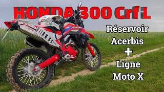 Miniature : Honda 300 CRF L : Pose du réservoir ACERBIS et d'une ligne échappement  MOTO X