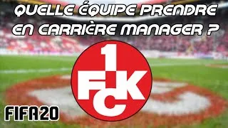 Miniature : FIFA 20 - Quelle équipe prendre en carrière? - #1 - Kaiserslautern