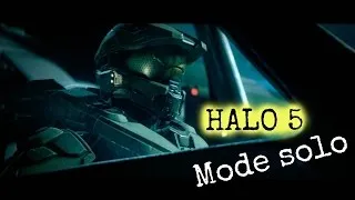 Miniature : Halo 5 en mode solo / Gameplay en français / 343 industries