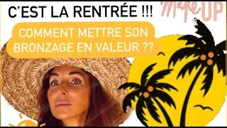 Miniature : Make up rentrée : Comment mettre en valeur son bronzage ??