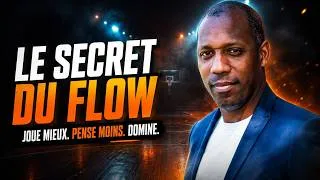 Miniature : Comment atteindre l'état de FLOW au basket (scientifique)