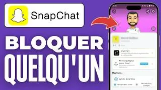 Miniature : Comment Bloquer Quelqu'un Snapchat (2026)