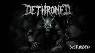 Miniature : Dethroned  "Disturbed" Full Album