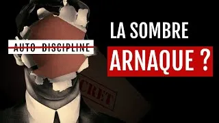 Miniature : La Sombre VÉRITÉ sur l' AUTO-DISCIPLINE