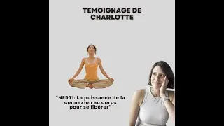 Miniature : Libération des angoisses de Charlotte grâce à la méthode NERTI