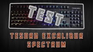 Miniature : [TEST] Le meilleur clavier méca?! (Tesoro Excalibur Spectrum)