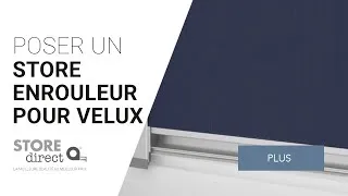 Miniature : Comment pose un store pour Velux Plus | Store Direct®