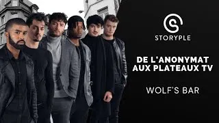 Miniature : Wolf's Bar : De l'anonymat aux plateaux TV - Storyple