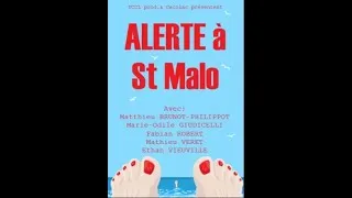 Miniature : Court-Métrage : Alerte à Saint-Malo [ FR ]