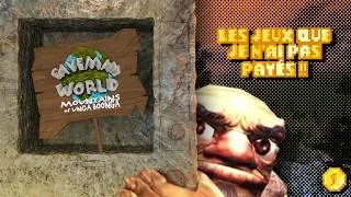 Miniature : Je n'ai pas payé CAVEMAN WORLD : MOUNTAINS OF UNGA BOONGA !!