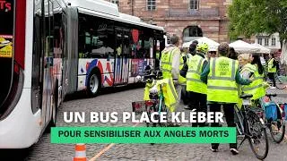 Miniature : Un bus place Kléber pour sensibiliser aux angles morts