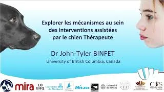 Miniature : Conférence: Interventions assistées par le chien thérapeute / Dr J-T BINFET (Univ. British Colombia)