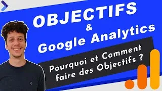Miniature : Comment faire des objectifs sur Analytics ?