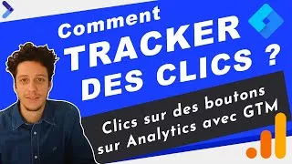 Miniature : Tracker des clics sur des boutons sur GA4 et GA3 avec Google Tag Manager ?