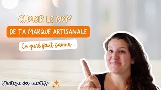 Miniature : Comment choisir le nom de sa marque artisanale