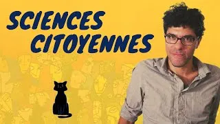 Miniature : Les sciences citoyennes - Stream Science #4