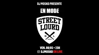 Miniature : DJ Mosko Présente : En Mode Street Lourd LIVE