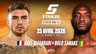 Miniature : Axel Alfandari Vs Bollo Samake - Striker MMA 12 le 25 avril 2026 au Bourget