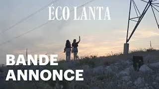 Miniature : ECO LANTA - Bande annonce (2024)