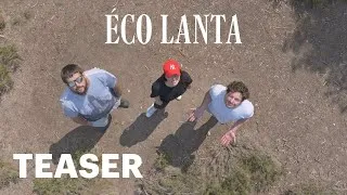 Miniature : ECO LANTA - Teaser (2024)