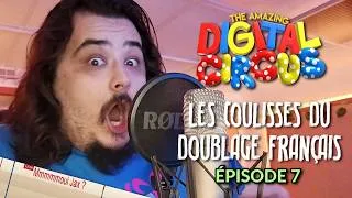 Miniature : 🎪 LES COULISSES DE LA VF DE THE AMAZING DIGITAL CIRCUS | EPISODE 7