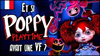 Miniature : ET SI POPPY PLAYTIME AVAIT UNE VERSION FRANÇAISE ?