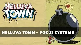 Miniature : Helluva Town - Focus Système #jdr