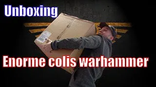 Miniature : UNBOXING - ENORME colis WARHAMMER ! #warhammer