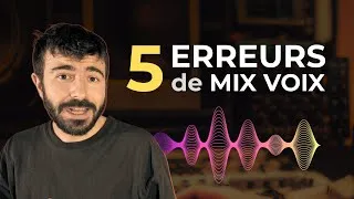 Miniature : 5 erreurs qui détruisent un mix de voix (et comment les éviter)