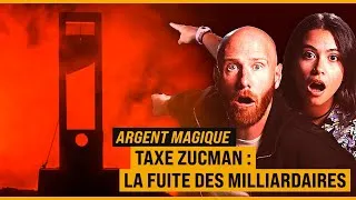 Miniature : Taxe Zucman : Ce qu’on ne vous dit pas ! [ARGENT MAGIQUE]