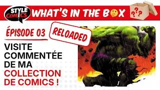Miniature : RELOADED ! Découvrez ma collection de comics - WITB épisode 03