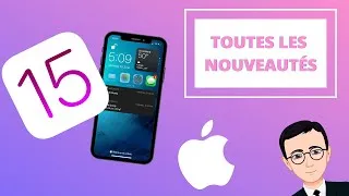 Miniature : iOS 15 : Toutes les nouveautés ! Apple envoie du lourd !